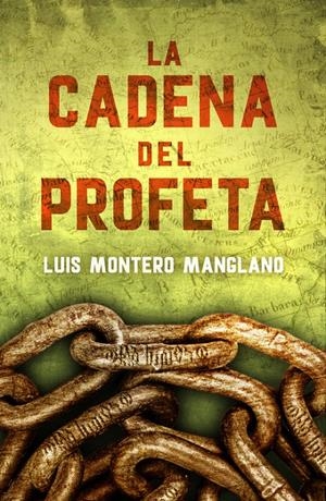 CADENA DEL PROFETA, LA (LOS BUSCADORES 2) | 9788401015755 | MONTERO, LUIS | Llibreria Drac - Llibreria d'Olot | Comprar llibres en català i castellà online