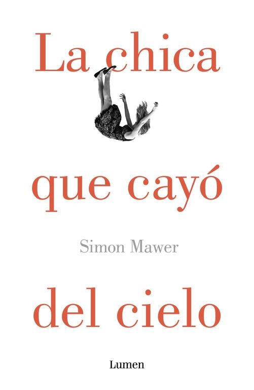 CHICA QUE CAYÓ DEL CIELO, LA | 9788426400390 | MAWER, SIMON | Llibreria Drac - Librería de Olot | Comprar libros en catalán y castellano online