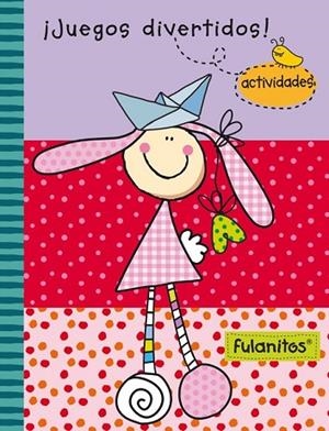 JUEGOS DIVERTIDOS (FULANITOS. ACTIVIDADES 3) | 9788401907272 | AAVV | Llibreria Drac - Llibreria d'Olot | Comprar llibres en català i castellà online