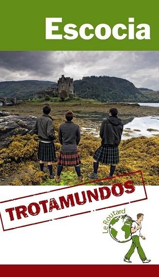 ESCOCIA 2015 (TROTAMUNDOS) | 9788415501572 | GLOAGUEN, PHILIPPE | Llibreria Drac - Librería de Olot | Comprar libros en catalán y castellano online