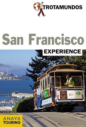 SAN FRANCISCO 2015 (TROTAMUNDOS EXPERIENCE) | 9788415501541 | GLOAGUEN, PHILIPPE | Llibreria Drac - Librería de Olot | Comprar libros en catalán y castellano online