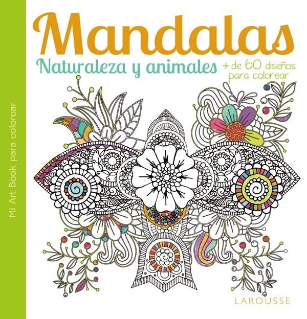 MANDALAS. NATURALEZA Y ANIMALES | 9788416368051 | VV.AA. | Llibreria Drac - Librería de Olot | Comprar libros en catalán y castellano online