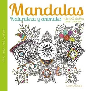 MANDALAS. NATURALEZA Y ANIMALES | 9788416368051 | VV.AA. | Llibreria Drac - Librería de Olot | Comprar libros en catalán y castellano online