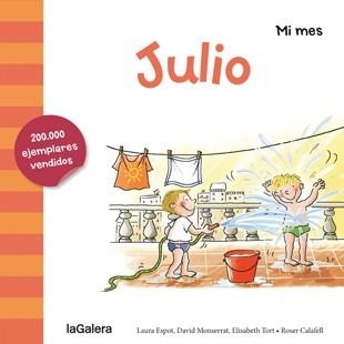 JULIO (MI MES) | 9788424655907 | VV.AA. | Llibreria Drac - Librería de Olot | Comprar libros en catalán y castellano online