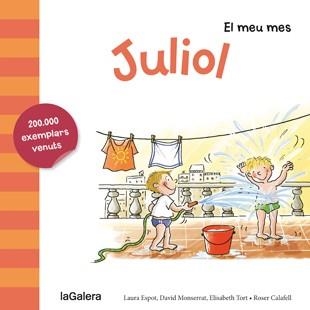 JULIOL (EL MEU MES) | 9788424655785 | VV.AA. | Llibreria Drac - Librería de Olot | Comprar libros en catalán y castellano online