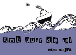 AMB GUST DE SAL (MUDDY MOTS FLIP BOOKS) | 9788494363047 | PUJOL, CESC | Llibreria Drac - Librería de Olot | Comprar libros en catalán y castellano online