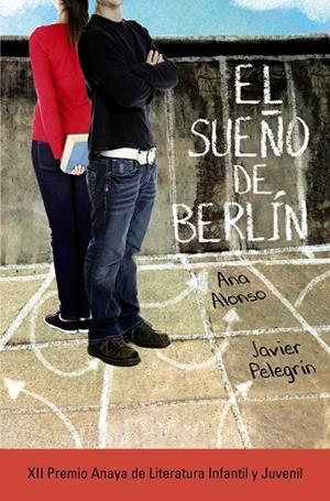 SUEÑO DE BERLÍN, EL | 9788467871432 | ALONSO, ANA ; PELEGRÍN, JAVIER | Llibreria Drac - Librería de Olot | Comprar libros en catalán y castellano online