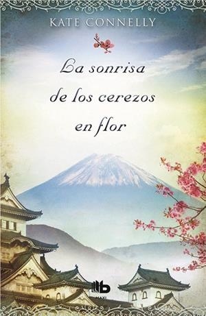SONRISA DE LOS CEREZOS EN FLOR, LA | 9788490700891 | CONNELLY, KATE | Llibreria Drac - Llibreria d'Olot | Comprar llibres en català i castellà online