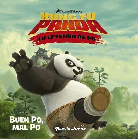 KUNG FU PANDA. BUEN PO, MAL PO | 9788408142386 | DREAMWORKS | Llibreria Drac - Llibreria d'Olot | Comprar llibres en català i castellà online