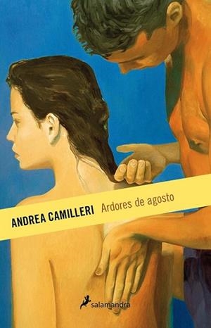 ARDORES DE AGOSTO | 9788498386851 | CAMILLERI, ANDREA | Llibreria Drac - Librería de Olot | Comprar libros en catalán y castellano online