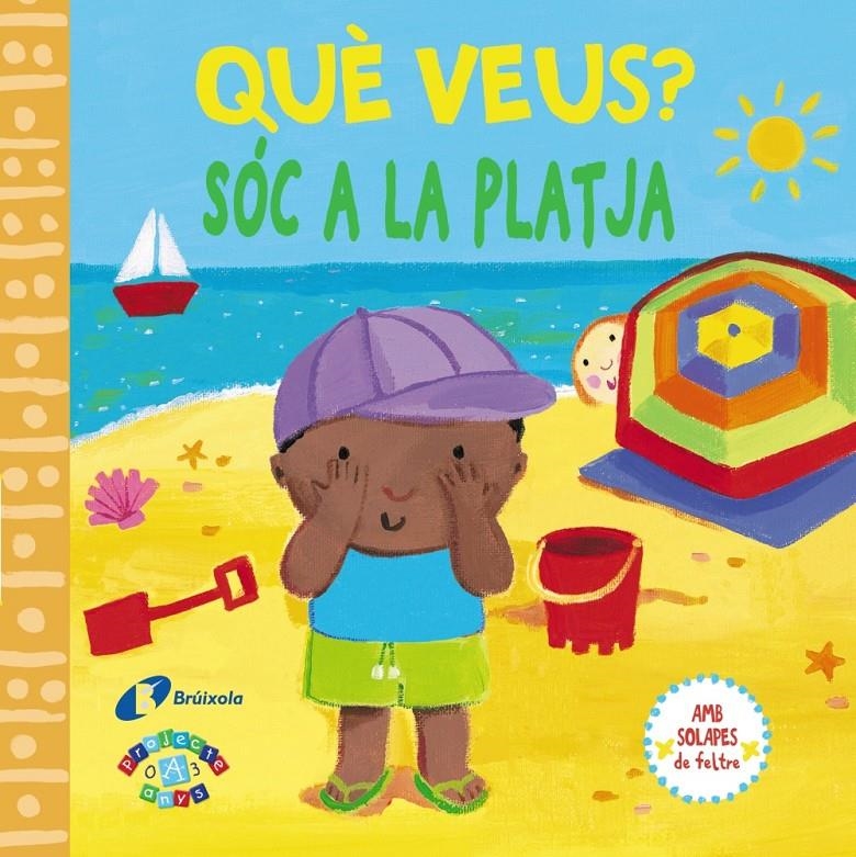 QUÈ VEUS? SÓC A LA PLATJA | 9788499065977 | AADD | Llibreria Drac - Librería de Olot | Comprar libros en catalán y castellano online