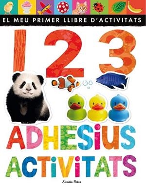 1 2 3. ADHESIUS I ACTIVITATS | 9788490576496 | AAVV | Llibreria Drac - Librería de Olot | Comprar libros en catalán y castellano online