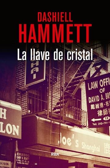 LLAVE DE CRISTAL, LA | 9788490066645 | HAMMETT , DASHIELL | Llibreria Drac - Llibreria d'Olot | Comprar llibres en català i castellà online