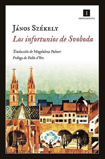 INFORTUNIOS DE SVOBODA, LOS | 9788415979609 | SZÉKELY, JÁNOS | Llibreria Drac - Librería de Olot | Comprar libros en catalán y castellano online