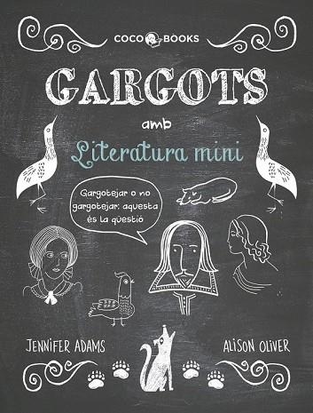 GARGOTS AMB LITERATURA MINI | 9788494316692 | ADAMS, JENNIFER | Llibreria Drac - Llibreria d'Olot | Comprar llibres en català i castellà online
