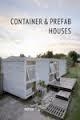 CONTAINER & PREFAB HOUSES | 9788415829935 | AAVV | Llibreria Drac - Librería de Olot | Comprar libros en catalán y castellano online