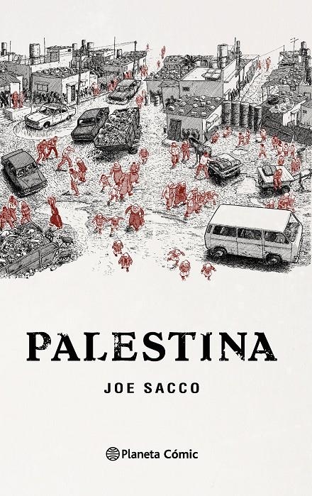PALESTINA (NUEVA EDICIÓN) | 9788415480952 | SACCO, JOE | Llibreria Drac - Librería de Olot | Comprar libros en catalán y castellano online