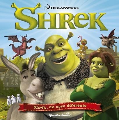 SHREK, UN OGRO DIFERENTE | 9788408142423 | DREAMWORKS | Llibreria Drac - Llibreria d'Olot | Comprar llibres en català i castellà online