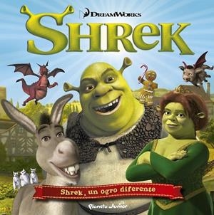 SHREK, UN OGRO DIFERENTE | 9788408142423 | DREAMWORKS | Llibreria Drac - Llibreria d'Olot | Comprar llibres en català i castellà online