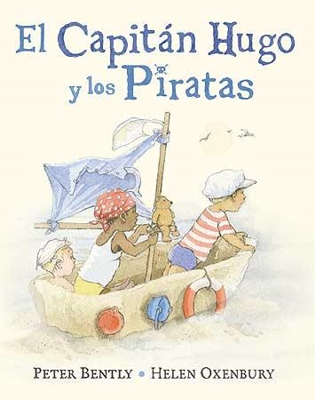CAPITÁN HUGO Y LOS PIRATAS, EL | 9788426141835 | BENTLY, PETER | Llibreria Drac - Librería de Olot | Comprar libros en catalán y castellano online