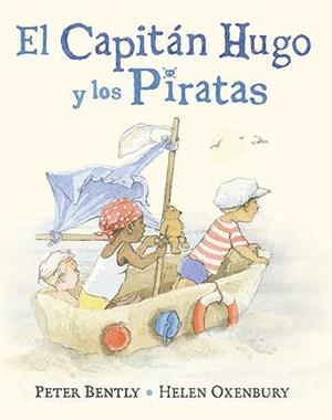 CAPITÁN HUGO Y LOS PIRATAS, EL | 9788426141835 | BENTLY, PETER | Llibreria Drac - Librería de Olot | Comprar libros en catalán y castellano online