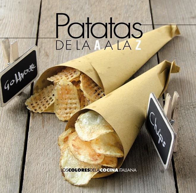 PATATAS DE LA A A LA Z | 9788490672280 | AA.VV | Llibreria Drac - Llibreria d'Olot | Comprar llibres en català i castellà online