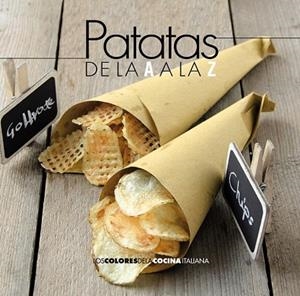 PATATAS DE LA A A LA Z | 9788490672280 | AA.VV | Llibreria Drac - Llibreria d'Olot | Comprar llibres en català i castellà online