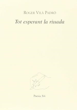 TOT ESPERANT LA RIUADA | 9788475029733 | VILA, ROGER | Llibreria Drac - Llibreria d'Olot | Comprar llibres en català i castellà online