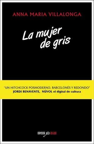 MUJER DE GRIS, LA | 9788416259168 | VILLALONGA, ANNA MARIA | Llibreria Drac - Llibreria d'Olot | Comprar llibres en català i castellà online