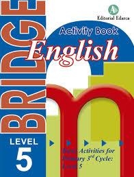 BRIDGE LEVEL 5. ENGLISH BASIC ACTIVITIES FOR PRIMARY 3RD CYCLE | 9788478875917 | AA.VV | Llibreria Drac - Librería de Olot | Comprar libros en catalán y castellano online