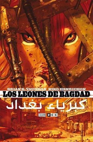 LEONES DE BAGDAD, LOS | 9788416409006 | VAUGHAN, BRIAN K. | Llibreria Drac - Llibreria d'Olot | Comprar llibres en català i castellà online