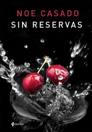 SIN RESERVAS | 9788408142966 | CASADO, NOE | Llibreria Drac - Llibreria d'Olot | Comprar llibres en català i castellà online