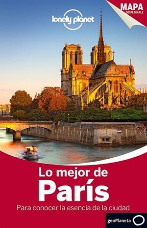 LO MEJOR DE PARÍS 2015 (LONELY PLANET) | 9788408140122 | LE NEVEZ, CATHERINE | Llibreria Drac - Librería de Olot | Comprar libros en catalán y castellano online