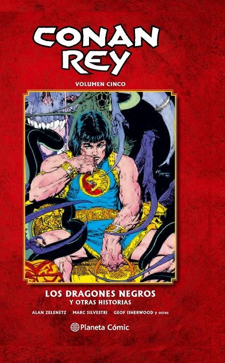 CONAN REY Nº 05 | 9788468480916 | SILVESTRI, MARC/ZELENETZ, ALAN/ISHERWOOD, GEOF | Llibreria Drac - Librería de Olot | Comprar libros en catalán y castellano online
