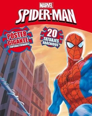SPIDER-MAN. PÓSTER GIGANTE Y SUPERACTIVIDADES | 9788415343783 | MARVEL | Llibreria Drac - Llibreria d'Olot | Comprar llibres en català i castellà online