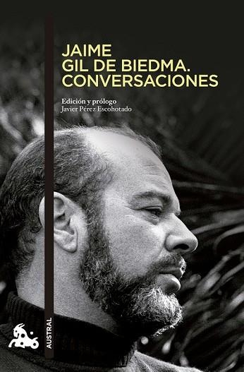 JAIME GIL DE BIEDMA. CONVERSACIONES | 9788494165962 | PÉREZ ESCOHOTADO, JAVIER | Llibreria Drac - Librería de Olot | Comprar libros en catalán y castellano online