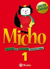 MICHO 1 MÉTODO DE LECTURA CASTELLANA | 9788421650684 | MARTÍNEZ BELINCHÓN, PILAR/SAHUQUILLO SAHUQUILLO, MARÍA ISABEL/GARCÍA GARCÍA, FELISA | Llibreria Drac - Librería de Olot | Comprar libros en catalán y castellano online