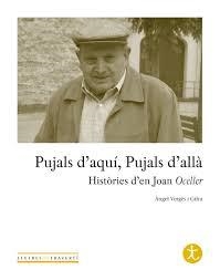 PUJALS D'AQUI, PUJALS D'ALLA | 9000000006355 | VERGES, ANGEL | Llibreria Drac - Librería de Olot | Comprar libros en catalán y castellano online