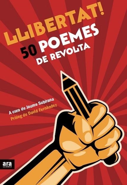 LLIBERTAT 50 POEMES DE REVOLTA | 9788416154173 | Llibreria Drac - Llibreria d'Olot | Comprar llibres en català i castellà online