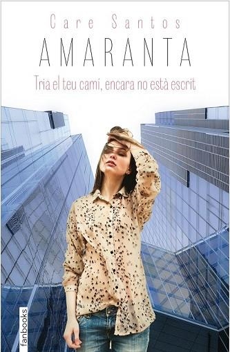 AMARANTA | 9788416297375 | SANTOS, CARE | Llibreria Drac - Librería de Olot | Comprar libros en catalán y castellano online