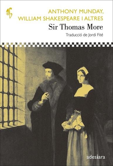 SIR THOMAS MORE | 9788492405909 | MUNDAY, ANTHONY ; SHAKESPEARE, WILLIAM | Llibreria Drac - Llibreria d'Olot | Comprar llibres en català i castellà online