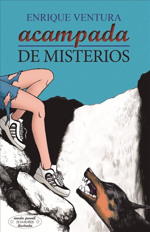 ACAMPADA DE MISTERIOS | 9788416128921 | VENTURA, ENRIQUE | Llibreria Drac - Librería de Olot | Comprar libros en catalán y castellano online