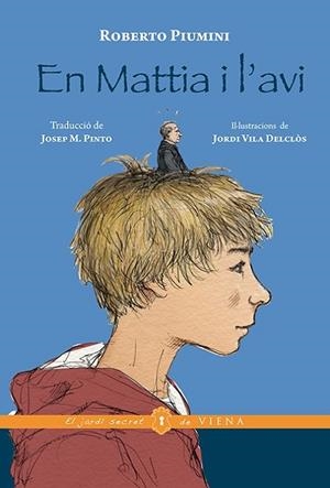 EN MATTIA I L'AVI | 9788483308431 | PIUMINI, ROBERTO | Llibreria Drac - Librería de Olot | Comprar libros en catalán y castellano online
