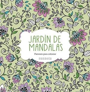 JARDÍN DE MANDALAS | 9788467742930 | Llibreria Drac - Librería de Olot | Comprar libros en catalán y castellano online