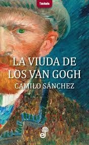 VIUDA DE LOS VAN GOGH, LA | 9788435012331 | SANCHEZ, CAMILO | Llibreria Drac - Librería de Olot | Comprar libros en catalán y castellano online