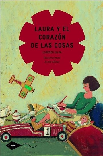 LAURA Y EL CORAZÓN DE LAS COSAS | 9788408111597 | SILVA, LORENZO | Llibreria Drac - Llibreria d'Olot | Comprar llibres en català i castellà online