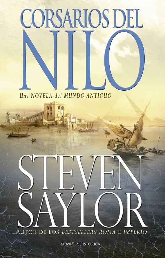 CORSARIOS DEL NILO | 9788490603901 | SAYLOR, STEVEN | Llibreria Drac - Librería de Olot | Comprar libros en catalán y castellano online