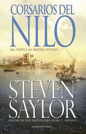 CORSARIOS DEL NILO | 9788490603901 | SAYLOR, STEVEN | Llibreria Drac - Librería de Olot | Comprar libros en catalán y castellano online