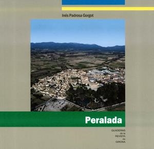 PERALADA | 9788415808275 | PADROSA, INÉS | Llibreria Drac - Librería de Olot | Comprar libros en catalán y castellano online