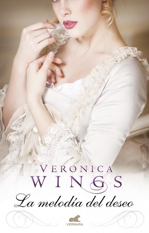 MELODÍA DEL DESEO, LA | 9788415420804 | WINGS, VERONICA | Llibreria Drac - Librería de Olot | Comprar libros en catalán y castellano online